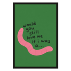 Would You Still Love Me, product preview card.